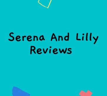 Serena And Lilly Reviews