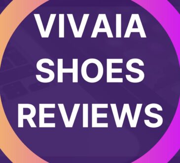 Vivaia Shoes Reviews