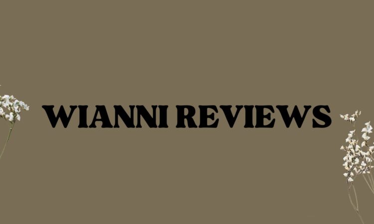 Wianni Reviews