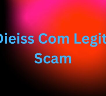 Is Dieiss Com Legit Or Scam