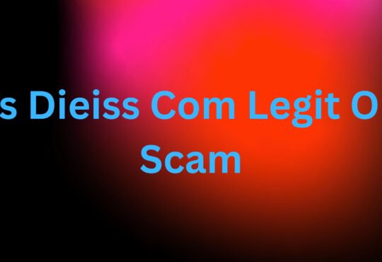 Is Dieiss Com Legit Or Scam