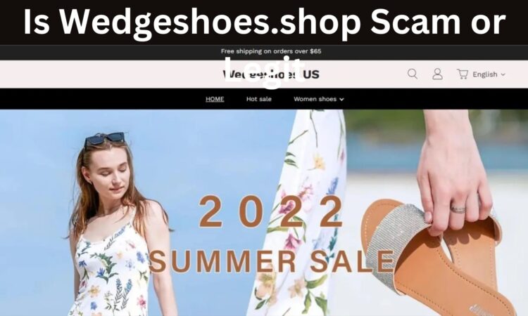 Is Wedgeshoes.shop Scam or Legit