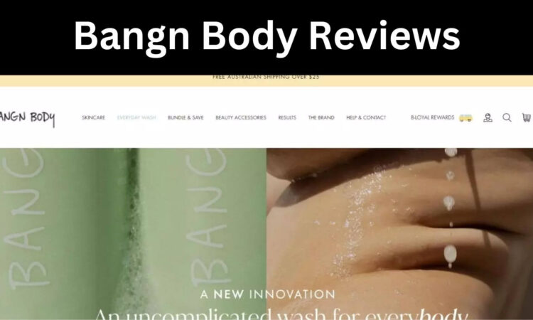 Bangn Body Reviews
