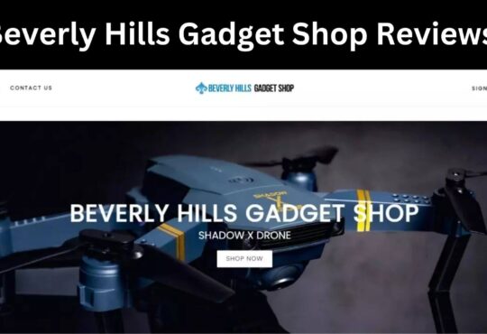 Beverly Hills Gadget Shop Reviews