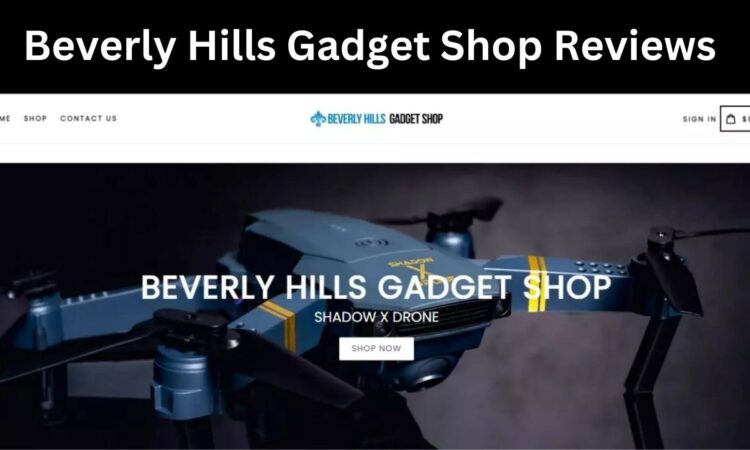 Beverly Hills Gadget Shop Reviews