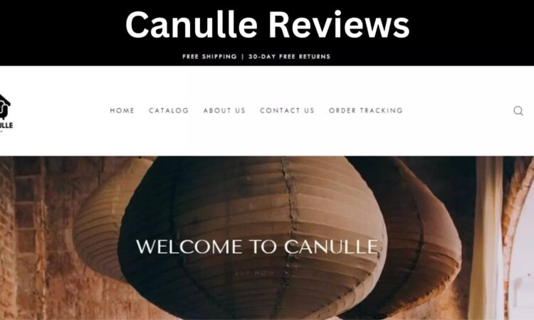 Canulle Reviews