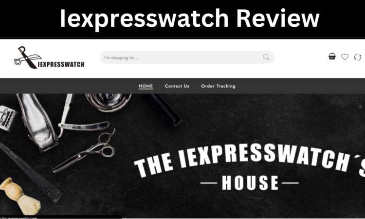 Iexpresswatch Review