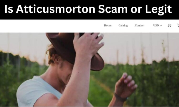 Is Atticusmorton Scam or Legit