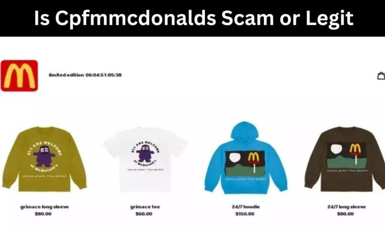 Is Cpfmmcdonalds Scam or Legit