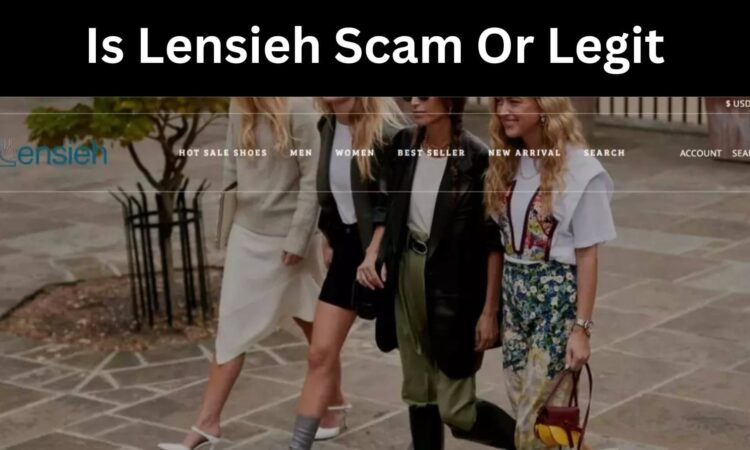 Is Lensieh Scam Or Legit