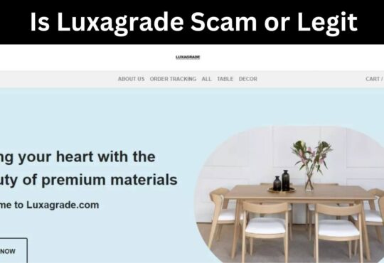 Is Luxagrade Scam or Legit