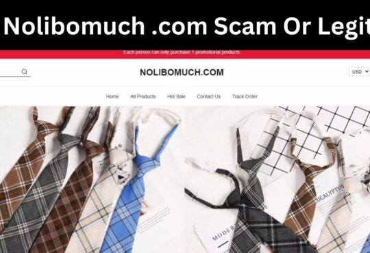 Is Nolibomuch .com Scam Or Legit