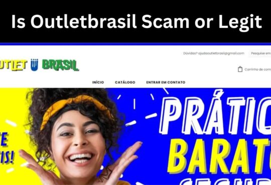 Is Outletbrasil Scam or Legit