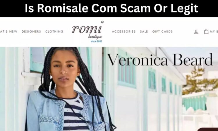 Is Romisale Com Scam Or Legit