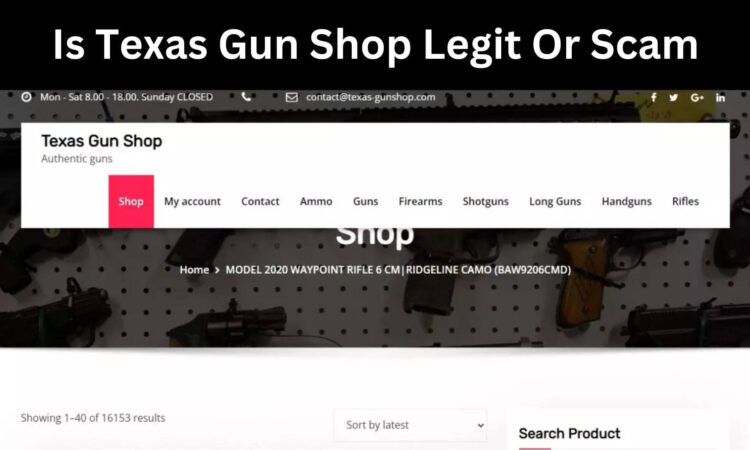 Is Texas Gun Shop Legit Or Scam