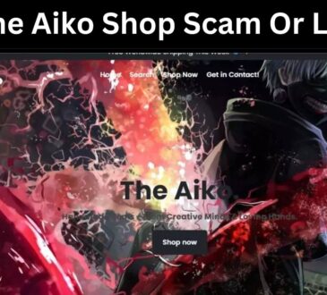 Is The Aiko Shop Scam Or Legit