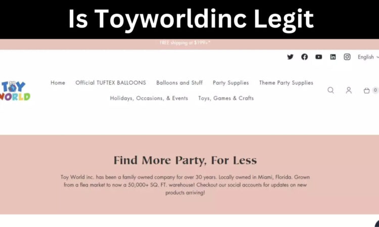 Is Toyworldinc Legit