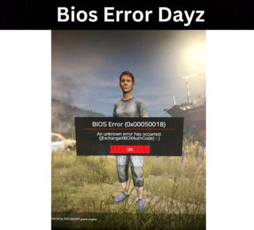 Bios Error Dayz