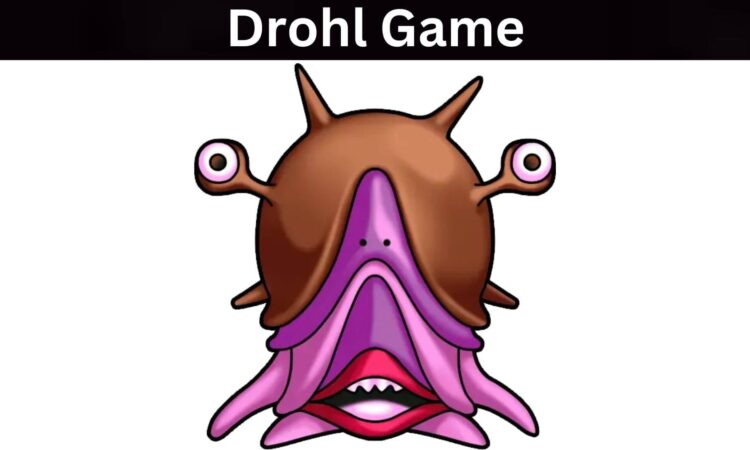 Drohl Game