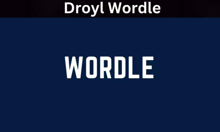 Droyl Wordle