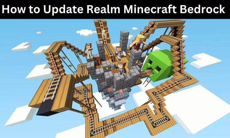 How to Update Realm Minecraft Bedrock