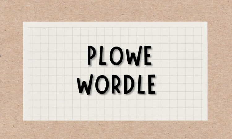 Plowe Wordle