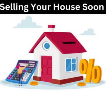 Selling Your House Soon