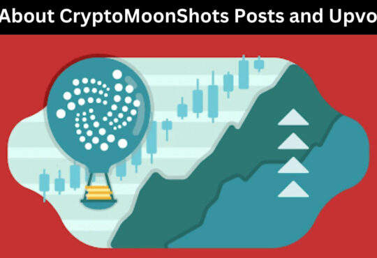 All About CryptoMoonShots Posts and Upvotes