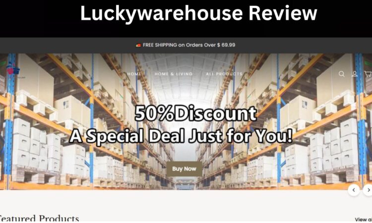 Luckywarehouse Review