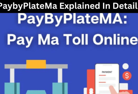 PaybyPlateMa Explained In Detail