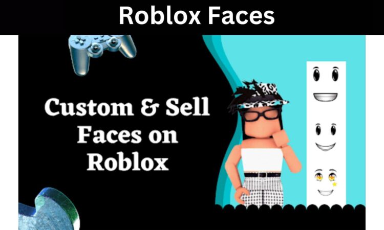 Roblox Faces